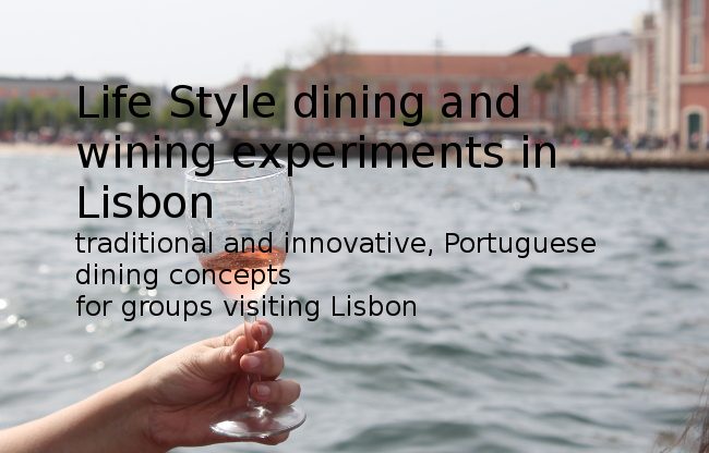 Culinary experiments in outdoor eating Lisbon!