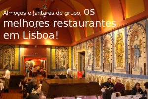 Os melhores restaurantes culinários de Lisboa adequados para grupos e eventos