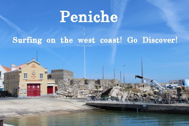 Peniche, surfing and boating paradise on the Silver coast of Portugal
